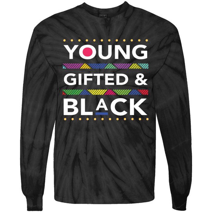 Young Gifted Black4 Black Magic Girl And Black History Tie-Dye Long Sleeve Shirt