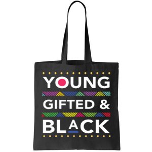 Young Gifted Black4 Black Magic Girl And Black History Tote Bag