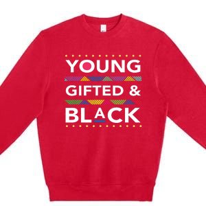 Young Gifted Black4 Black Magic Girl And Black History Premium Crewneck Sweatshirt