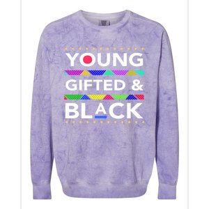 Young Gifted Black4 Black Magic And Black History Gift Colorblast Crewneck Sweatshirt