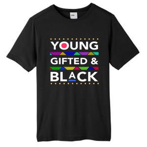 Young Gifted Black4 Black Magic And Black History Gift Tall Fusion ChromaSoft Performance T-Shirt