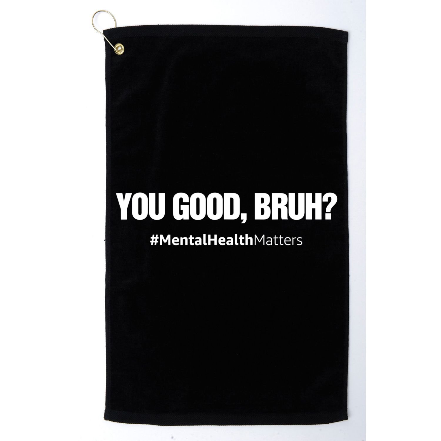 You Good Bruh? Mental Health Human Brain Counselor Therapist Gift Golf Towel