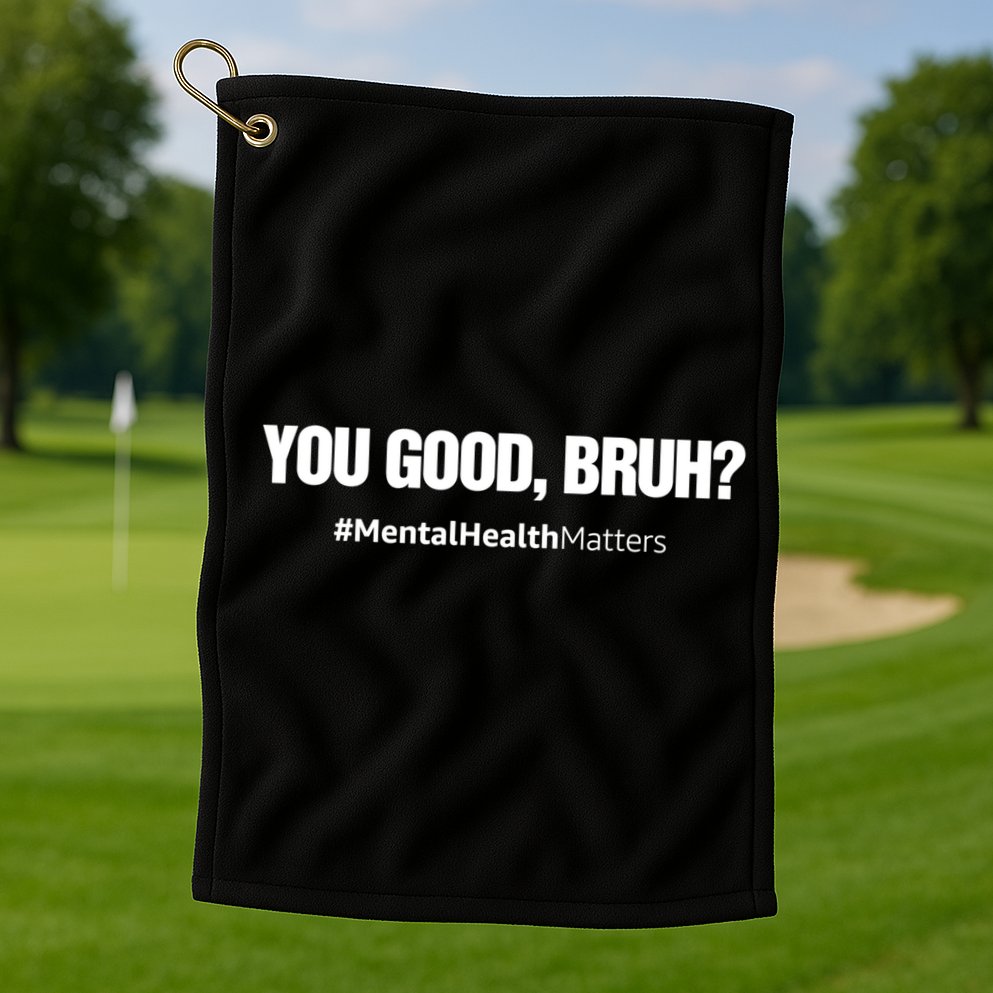 You Good Bruh? Mental Health Human Brain Counselor Therapist Gift Golf Towel