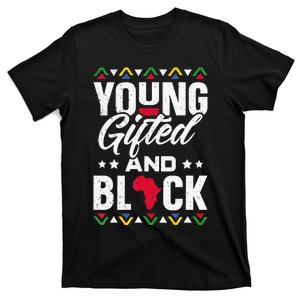 Young Gifted Black African Pride Black History Month T-Shirt