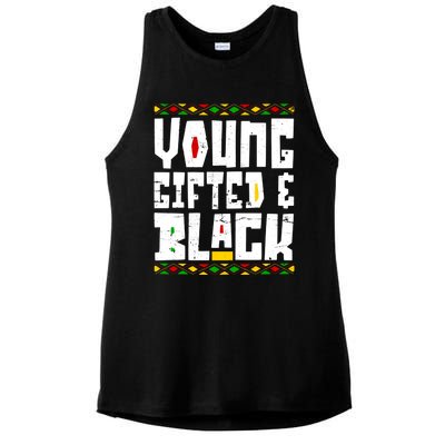 Young Gifted Black Funny Juneteenth Black History Month Great Gift Ladies PosiCharge Tri-Blend Wicking Tank