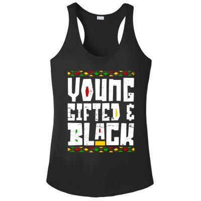 Young Gifted Black Funny Juneteenth Black History Month Great Gift Ladies PosiCharge Competitor Racerback Tank