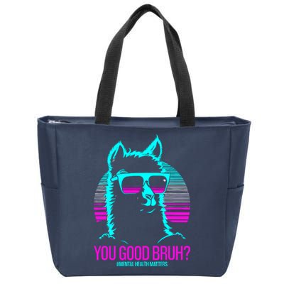 You Good Bruh? Therapytal Health Matters Awareness Zip Tote Bag