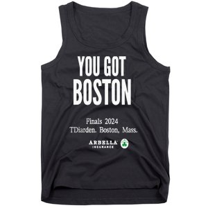 You Got Boston Finals 2024 Tank Top