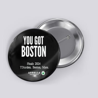 You Got Boston Finals 2024 Button