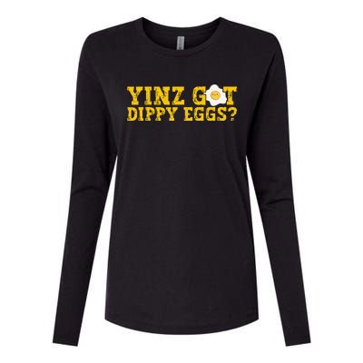 Yinz Got Dippy Eggs Jagoff Pittsburgh Pennsylvania Yinzer Womens Cotton Relaxed Long Sleeve T-Shirt