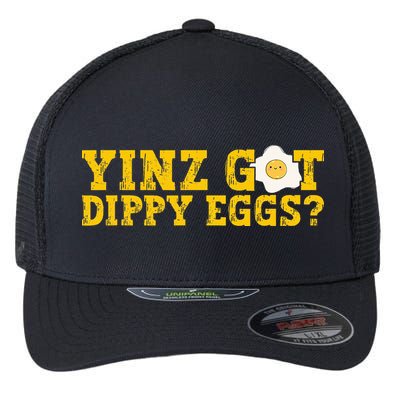 Yinz Got Dippy Eggs Jagoff Pittsburgh Pennsylvania Yinzer Flexfit Unipanel Trucker Cap