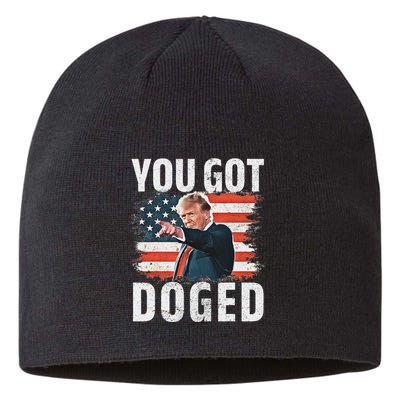 You Got Doged Funny Trump Vintage American Flag Doged Sustainable Beanie