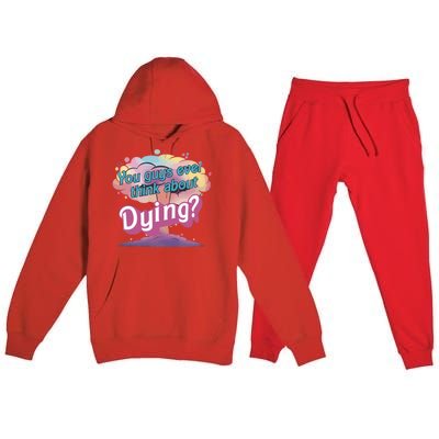 You Guys Ever Think About Dying Vintage Funny Bar Bie Doll Premium Hooded Sweatsuit Set