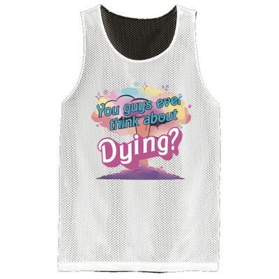 You Guys Ever Think About Dying Vintage Funny Bar Bie Doll Mesh Reversible Basketball Jersey Tank