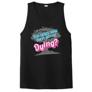 You Guys Ever Think About Dying In Pink PosiCharge Competitor Tank