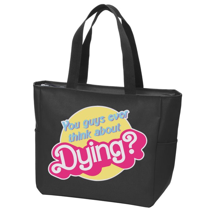 You Guys Ever Think About Dying Zip Tote Bag