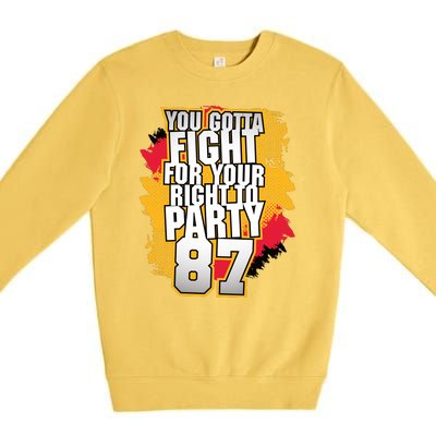 You Gotta Fight For Your Right To Party Kansas 87 Premium Crewneck Sweatshirt