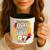You Gotta Fight For Your Right To Party Kansas 87 Mug