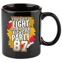 You Gotta Fight For Your Right To Party Kansas 87 11oz C Handle Ceramic Mug