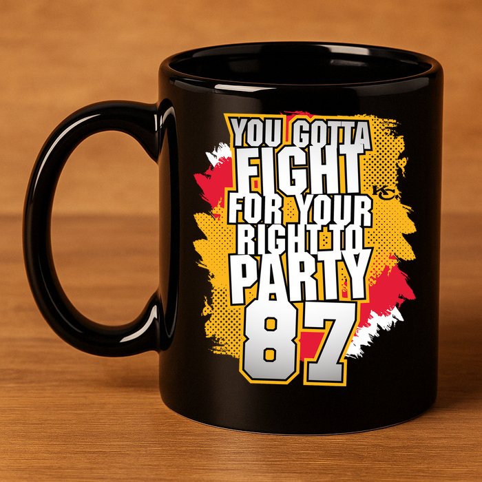 You Gotta Fight For Your Right To Party Kansas 87 11oz C Handle Ceramic Mug