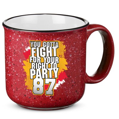 You Gotta Fight For Your Right To Party Kansas 87 15oz Campfire Ceramic Mug
