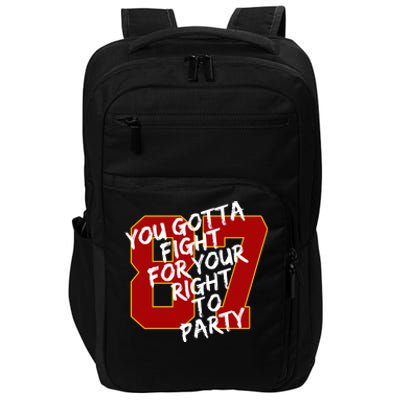 You Gotta Fight For Your Right To Party Kansas 87 Impact Tech Backpack