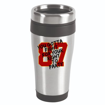 You Gotta Fight For Your Right To Party Kansas 87 16oz Travel Tumbler