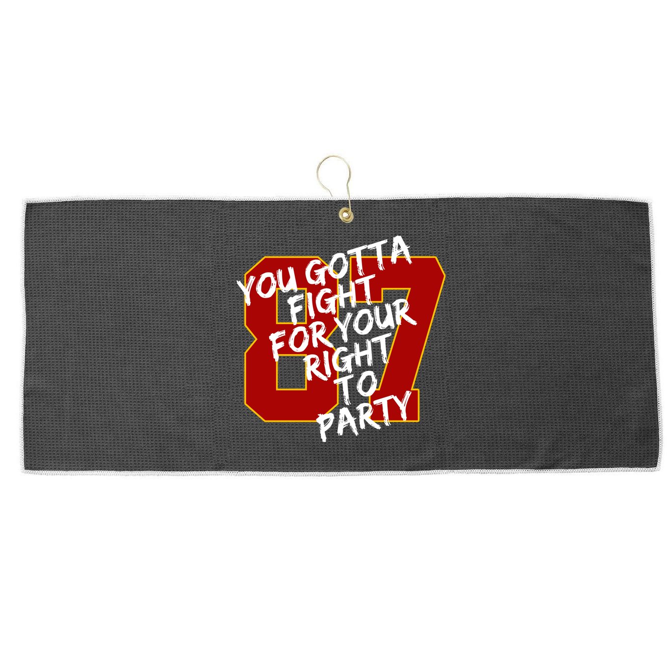 You Gotta Fight For Your Right To Party Kansas 87 Large Microfiber Waffle Golf Towel
