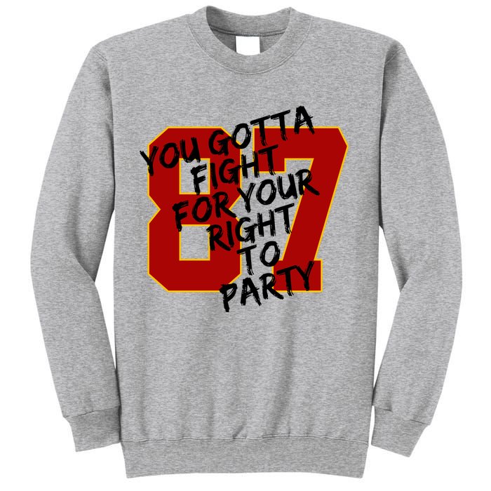 You Gotta Fight For Your Right To Party Kansas 87 Sweatshirt