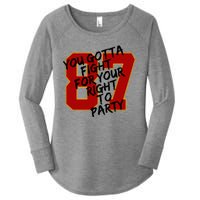 You Gotta Fight For Your Right To Party Kansas 87 Women's Perfect Tri Tunic Long Sleeve Shirt