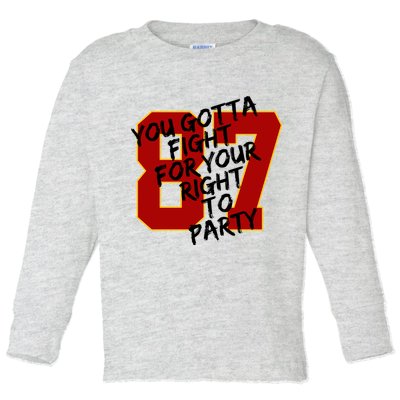 You Gotta Fight For Your Right To Party Kansas 87 Toddler Long Sleeve Shirt