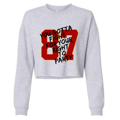 You Gotta Fight For Your Right To Party Kansas 87 Cropped Pullover Crew