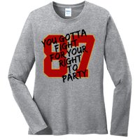 You Gotta Fight For Your Right To Party Kansas 87 Ladies Long Sleeve Shirt