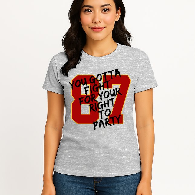 You Gotta Fight For Your Right To Party Kansas 87 Womens T-Shirt
