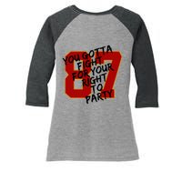 You Gotta Fight For Your Right To Party Kansas 87 Women's Tri-Blend 3/4-Sleeve Raglan Shirt