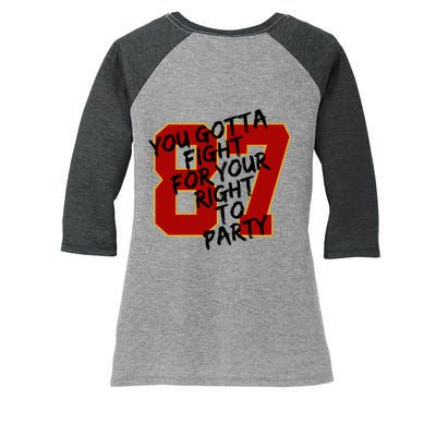 You Gotta Fight For Your Right To Party Kansas 87 Women's Tri-Blend 3/4-Sleeve Raglan Shirt