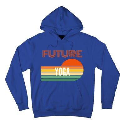 Yogagreat Giftinstructor Funny Gift Future Yogagreat Giftinstructor Gift Tall Hoodie