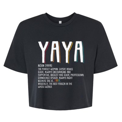 Yaya Grandma Funny Mawmaw Mimi Nana Gigi Memaw Gift Bella+Canvas Jersey Crop Tee