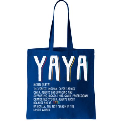 Yaya Grandma Funny Mawmaw Mimi Nana Gigi Memaw Gift Tote Bag