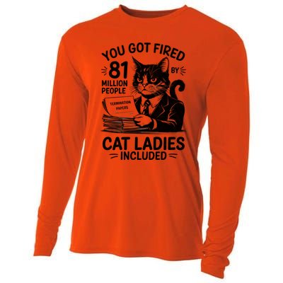 You Got Fired By 81 Million People Kamala Cat Ladies Meaningful Gift Cooling Performance Long Sleeve Crew