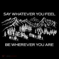 Youre Gonna Go Far Say Whatever You Feel Be Whatever You Are Sustainable Bucket Hat