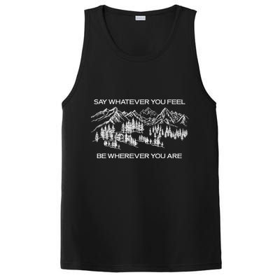 Youre Gonna Go Far Say Whatever You Feel Be Whatever You Are PosiCharge Competitor Tank
