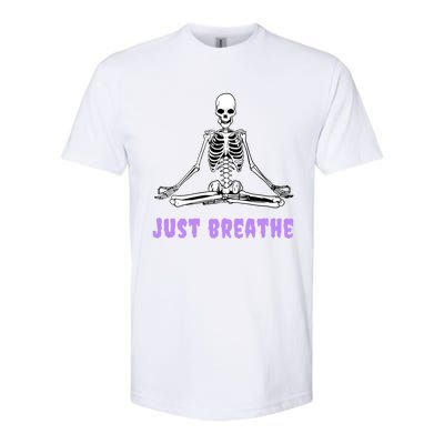 Yoga Gothic Goth Skeleton Just Breathe Meditation Skeleton Meaningful Gift Softstyle® CVC T-Shirt