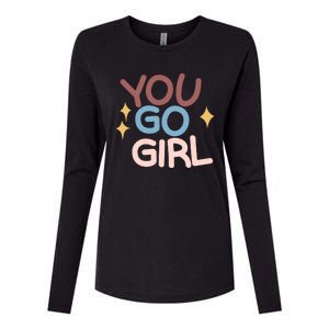 You Go Girl Retro Womens Cotton Relaxed Long Sleeve T-Shirt