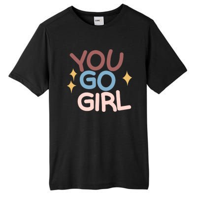 You Go Girl Retro Tall Fusion ChromaSoft Performance T-Shirt