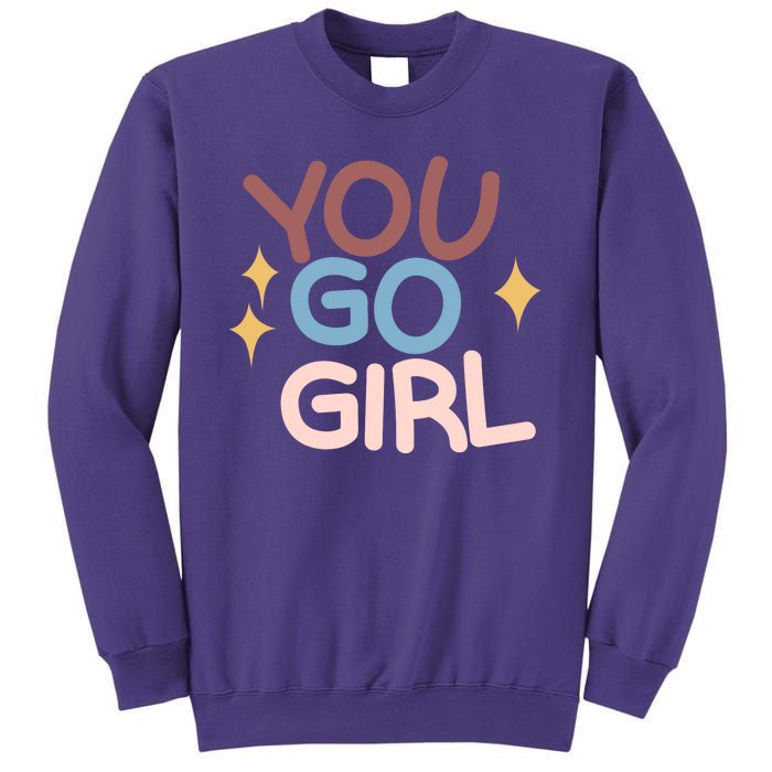 You Go Girl Retro Sweatshirt