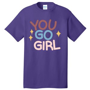 You Go Girl Retro Tall T-Shirt