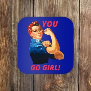 You Go Great Gift Empowering Cute Gift Coaster