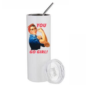 You Go Great Gift Empowering Cute Gift Stainless Steel Tumbler