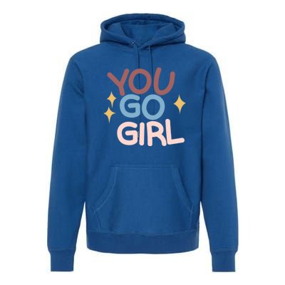 You Go Gift Premium Hoodie